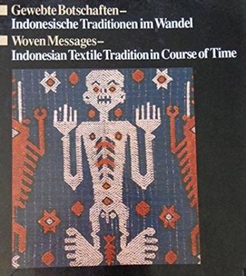  Woven Dreams: Exploring Indonesian Textile Traditions Through Time – An Artistic Tapestry of Cultural Heritage